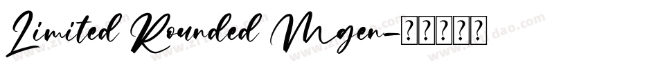 Limited Rounded Mgen字体转换
